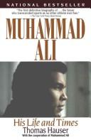 Muhammad Ali: His Life and Times